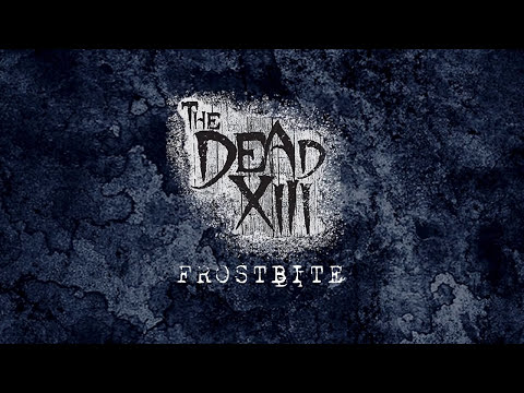 The Dead XIII - Frostbite