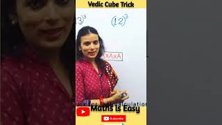 Quickest way to find cube of any number | Cube Trick | Vedic Maths #shorts #youtubeshorts #vedicmath