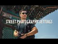 My Best Fujifilm Street Photography Camera Settings