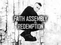 Faith Assembly - Redemption