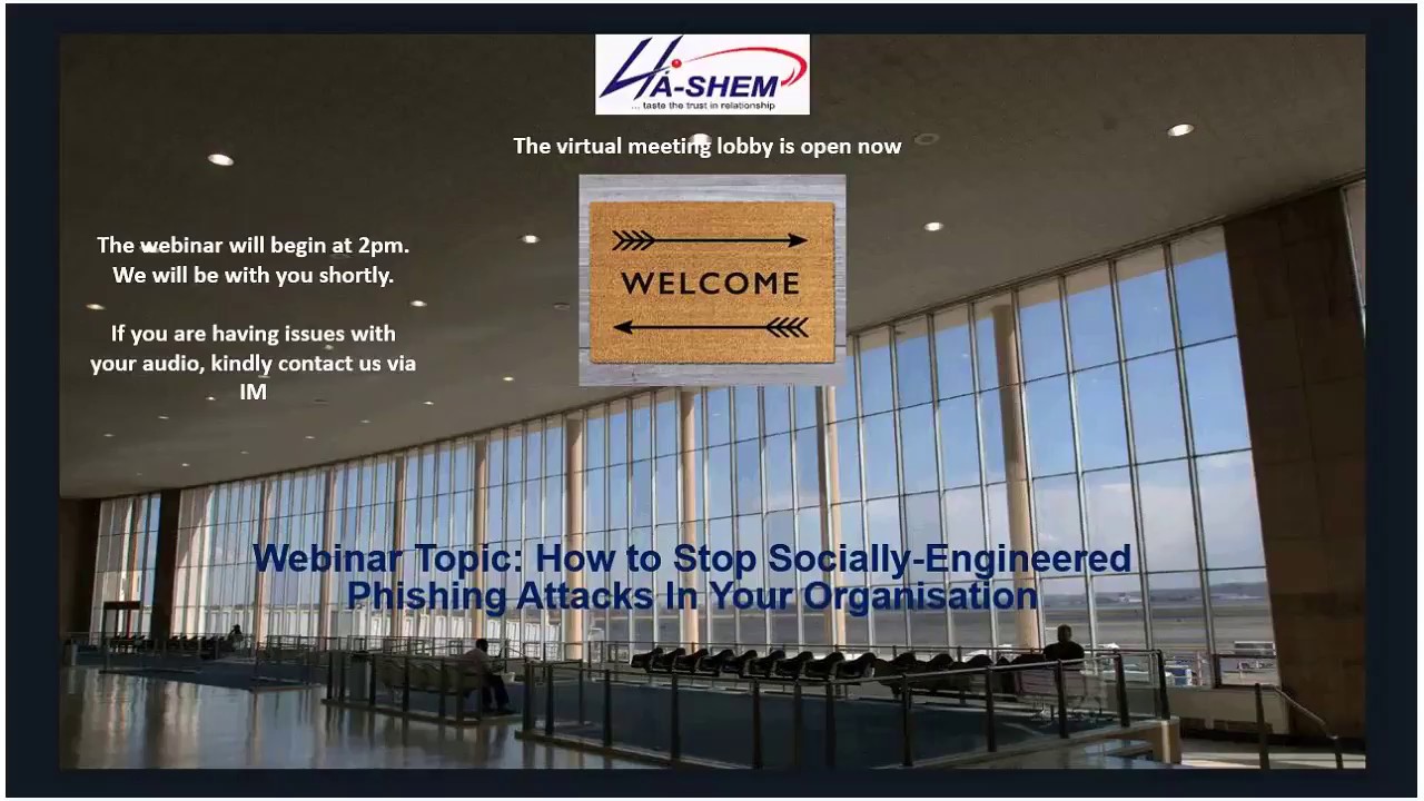 #TechWebinar Thursday - How to Stop Socially-Engineered Phishing Attacks In Your Organisation