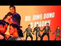 Dil Ding Dong X O Madhu Mashup Stage Performance ADC Ajooba X O Madhu Dance Dj Remix