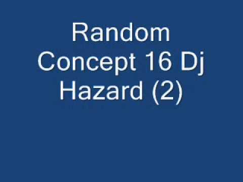 Random Concept 16 Dj Hazard 2
