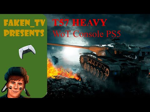 T57 Heavy Гайд WoT Console PS5