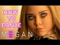 How to dance Megan!