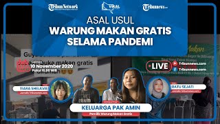 VIRAL STORY: Asal-usul Warung Makan Gratis Selama Pandemi di Bekasi