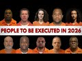 Every PRISONER To Be EXECUTED In 2026 US Shocking Crimes Full List
