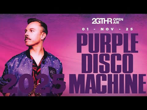 Purple Disco Machine 2025 (best songs & remixes) DJ Set Live 75 Beats dj - SET 2