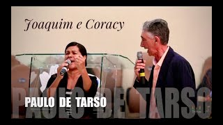 Paulo de Tarso  - Joaquim E Coracy