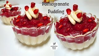 Pomegranate Pudding|4 Ingredients Easy Fruit Dessert without AgarAgar & Gelatin|Eggless Milk pudding