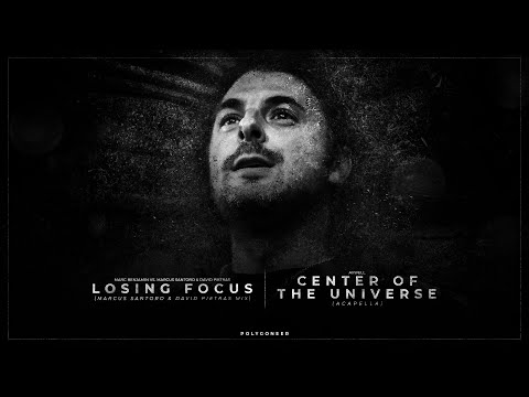 Losing Focus | Center Of The Universe (Axwell Mashup)