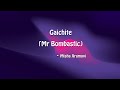 Mr. BOMBASTIC [English Lyrics] - GAICHITE - Misha Xramovi [Lyrical video]