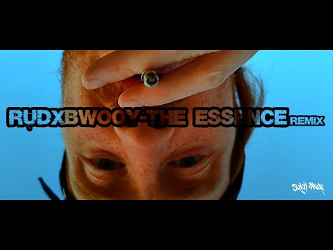 RUDXBWOOY - THE ESSENCE/REMIX
