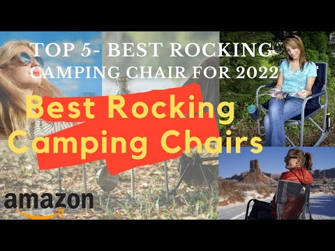 TOP 5- Best Rocking Camping Chair for 2022