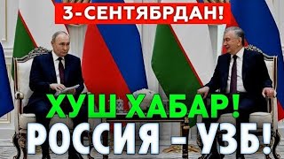  3-СЕНТЯБРДАН ХУШ ХАБАР РОССИЯ УЗБЕКИСТОН МИГРАНТЛАР ТАРКАТИНГ...