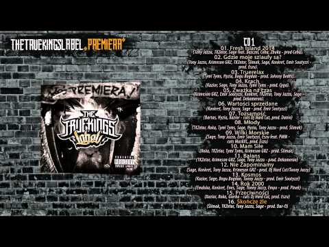 Skończe źle - The Truekings Label CD1