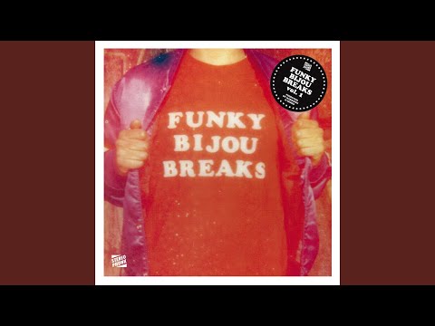 Funky Bijou Anthem (B-Boy Edit)