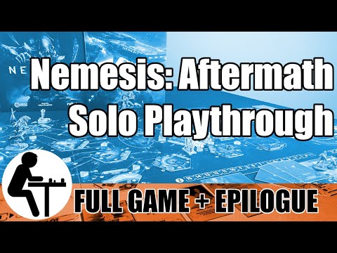 Nemesis: Aftermath Solo Playthrough: Full Game + Epilogue