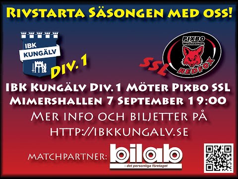 IBK Kungälv Herr Div.1 vs Pixbo Wallenstam Herr SSL