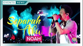 Download lagu SEPARUH AKU - NOAH (BOLD MUSIC - FLAME FEST 2023) mp3