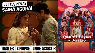 Quatro Histórias de Desejo 3 | Trailer e onde ver