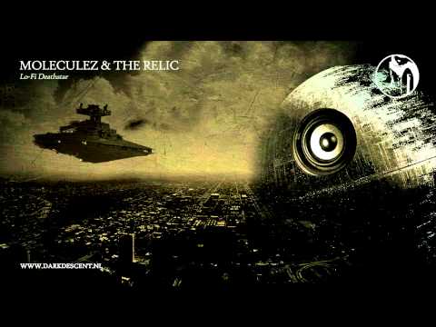 Moleculez & The Relic - Lo-Fi Deathstar (Preview)