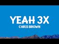 Chris Brown Yeah 3x Lyrics