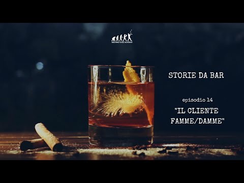 STORIE DA BAR | Episodio 14: Il cliente famme / damme😏