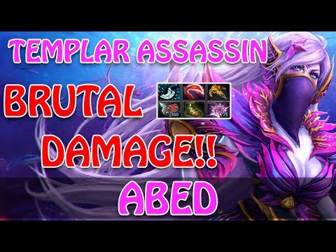 ABED - Templar Assassin | WTF Brutal Damage!! | Dota 2