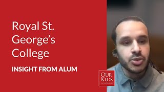 Royal St. George's College, Alumnus Video Review from Jeev Singh