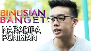 BINUSIAN BANGET – Naradipa Poniman – Information System & Accounting Student