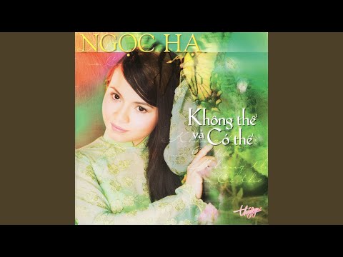 Thể hiện bởi Ngọc Hạ