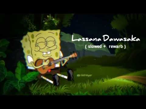 Lassana Dawasaka | ( slowed + rewarb ) | DENUZz VIBES