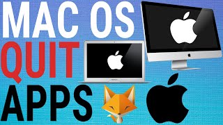 How To Fully Quit Apps On Mac OS