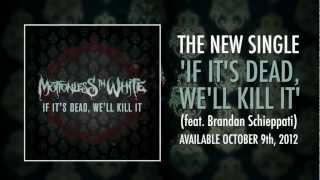 Motionless In White - Infamous Tour Trailer w/ &quot;If It&#39;s Dead, We&#39;ll Kill It&quot; Preview
