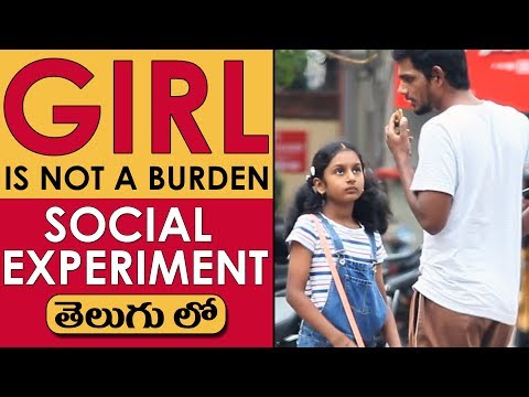 GIRL IS NOT A BURDEN | Social Experiment in Telugu | Pranks in Hyderabad 2018 | FunPataka Video