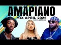 Best Amapiano Songs Amapiano Music AMAPIANO MIX 2025 Amapiano