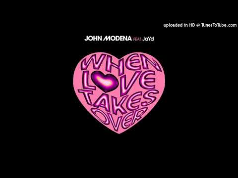 John Modena Feat JaYd - When Love Takes Over (Extended)