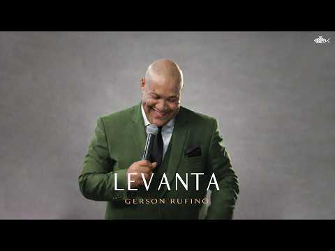 Levanta - Gerson Rufino