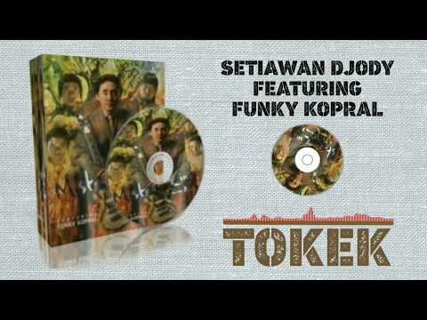 Setawan Djody feat. Funky Kopral - Tokek (Audio Spectrum)