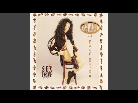 Sex Drive (Glam Drivin' Mix)