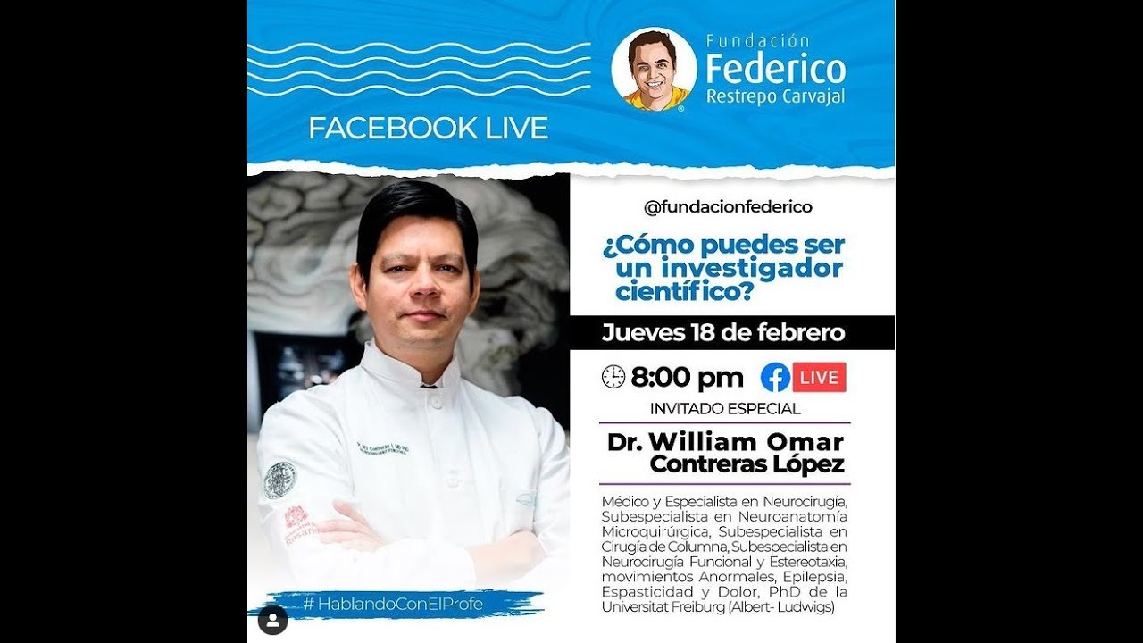 Entrevista al Dr. William Omar Contreras PhD | ¿Cómo puedes ser un investigador científico?