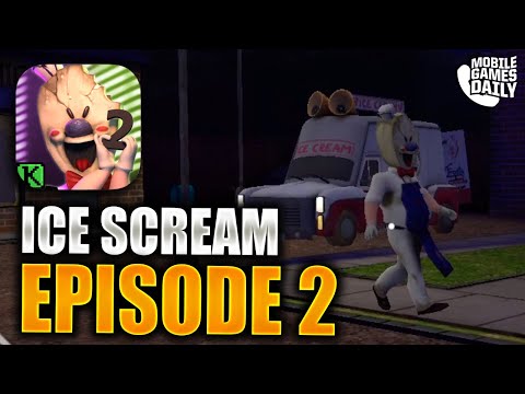 ICE SCREAM 2 | Ice Scream Episode 2 - First Look Gameplay! Ice Scream 2 Horror Adventure Gameplay