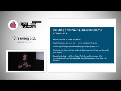 Flink Forward 2016: Julian Hyde - Streaming SQL