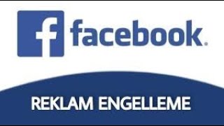 Facebook Reklamlarını Nasıl Engelleyebiliriz ?💻