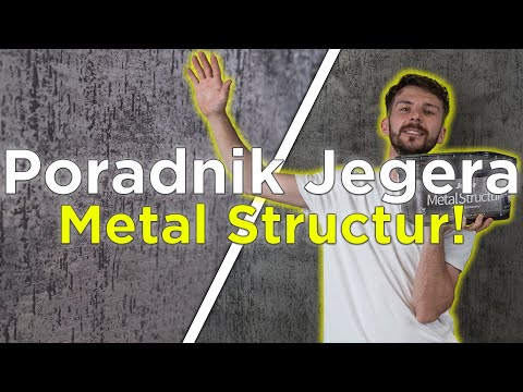 Poradnik Jegera – efekt Jeger Metal Structur