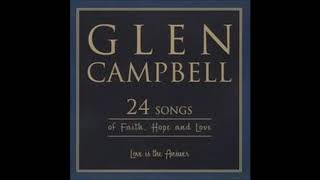 Glen Campbell - Tis So Sweet To Trust In Jesus