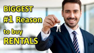 Biggest #1 Reason YOU Should Buy Rentals