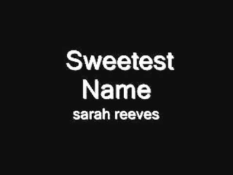 Sweetest Name