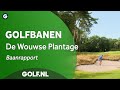 Baanrapport: Wouwse Plantage